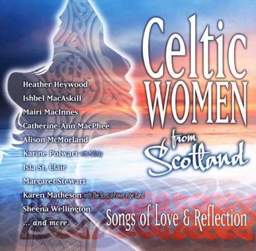 Celtic Women - Celtic Women from Scotland - Zortam Music