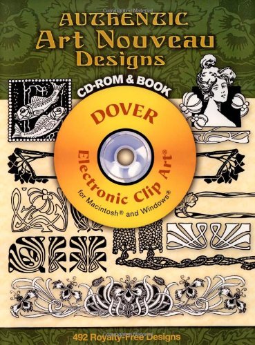 Authentic Art Nouveau Designs CD-ROM and Book (Dover Electronic Clip Art)