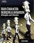 Maya Character Modeling and Animation (Charles River Media Graphics)
