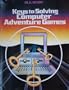 Keys to Solving Computer: Adventure Games