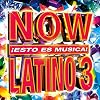 Now Latino 3