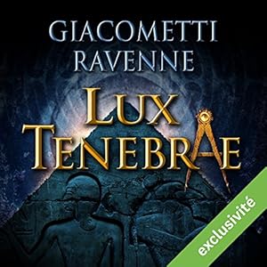 Lux tenebrae (Antoine Marcas 6) | Livre audio Auteur(s) : Éric Giacometti, Jacques Ravenne Narrateur(s) : Julien Chatelet