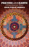 Praying with the Earth: A Prayer Book...