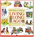 The Usborne Book of Living Long Ago (Explainers)