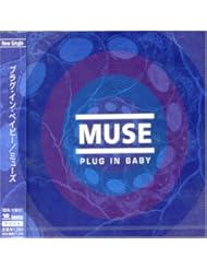Music: Plug in Baby - Avex Trax