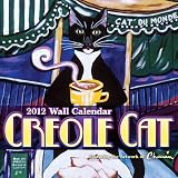 Creole Cat 2012 Wall Calendar