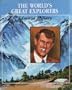Edmund Hillary (Worlds Great Explorers)
