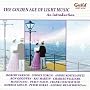 The Golden Age of Light Music: An Introduction