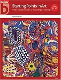 Starting Points in Art (Belair - A World of Display)