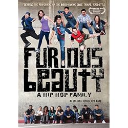 Furious Beauty: A Hip Hop Family