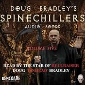 Doug Bradley's Spinechillers, Volume Five: Classic Horror Short Stories | [Edgar Allan Poe, Arthur Conan Doyle, Ambrose Bierce]