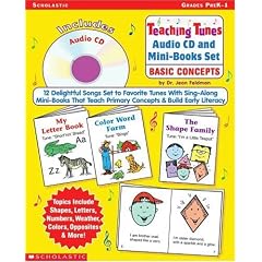 Teaching Tunes Audio CD and Mini-Books Set: Basic Concepts: 12 Delightful Songs Set to Favorite Tunes With Sing-Along Mini-Books That Teach Primary Concepts & Build Early Literacy