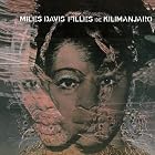 Click here to buy Filles de Kilimanjaro by  Miles Davis .