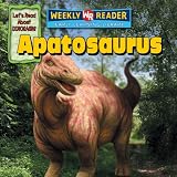 Apatosaurus (Lets Read about Dinosaurs)