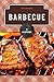 Barbecue: A History (The Meals Series)