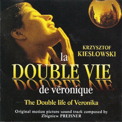 La double vie de Veronique Zibgniew Preisner Antoni Wit Philharmonic Choir of Silesia Great Orchestra of Katowice Elzbieta Towarnicka Jacek Ostaszewski