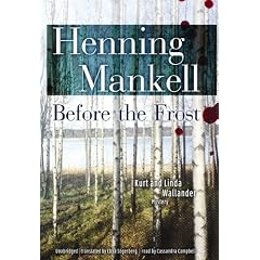Before the Frost (Kurt Wallander Mysteries)