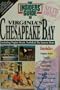 The Insiders Guide to Virginia's Chesapeake Bay: Including Virginia Beach, Norfolk & the Eastern Shore
