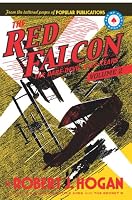 The Red Falcon: The Dare-Devil Aces Years Volume 2