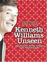 Kenneth Williams Unseen: The Private Notes, Scripts and Photographs