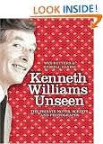 Kenneth Williams Unseen: The private notes, scripts and photographs