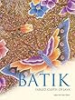 Batik: Fabled Cloth of Java