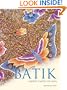 Batik: Fabled Cloth of Java