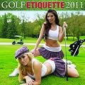 2011 Golf Etiquette Calendar