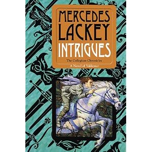 Intrigues - Mercedes Lackey