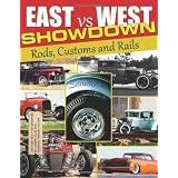 East vs. West Showdown: Rods, Customs & Rails (Cartech)