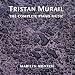 Murail - Complete Piano Works