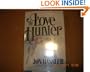 The Love Hunter