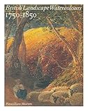 British landscape watercolours 1750-1850