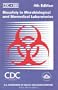 Biosafety in Microbiological and Biomedical Laboratories