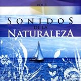Sonidos De La Naturaleza Vol. 1