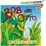 Bob and Otto (Neal Porter Books)