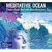 Meditative Ocean