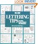 Lettering Tips: For Artists, Graphic Designers, and Calligraphers