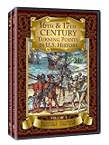 16th & 17th Century Turning Points in US History
