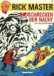 Rick Master 12. Die Schrecken der Nacht