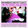 Dreamboats & Petticoats Presents: Petticoat Collection