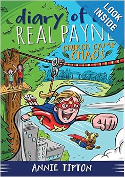 Diary of a Real Payne Book: Church Camp Chaos Diary of a Real Payne Book: Church Camp Chaos