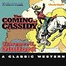The Coming of Cassidy: A Hopalong Cassidy Novel