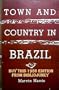Town and Country in Brazil