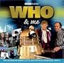 Who & Me: A Memoir by Barry Letts, Producer of Doctor Who from 1969-1974