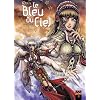 Le bleu du ciel, Tome 3 : Les oubli�s de l'Eden