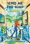 The Emerald Isle Adventure (Send Me the Soap)