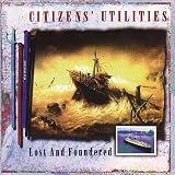 citizens' utilities - lost and foundered