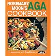 Rosemary Moon's Aga Cookbook
