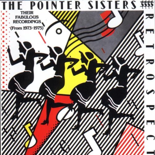 The Pointer Sisters - Retrospect (Their Fabulous Recordings 1973-1975) - Zortam Music